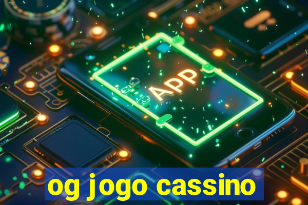 og jogo cassino